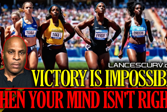 VICTORY IS IMPOSSIBLE WHEN YOUR MIND ISN'T RIGHT! | LANCESCURV