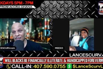 WILL BLACKS BE FINANCIALLY ILLITERATE & HANDICAPPED FOREVERMORE? | LANCESCURV LIVE