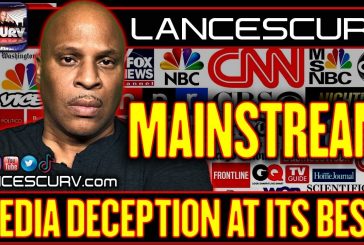 MAINSTREAM MEDIA DECEPTION AT ITS BEST! | LANCESCURV